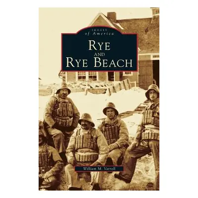 "Rye and Rye Beach" - "" ("Varrell William M.")