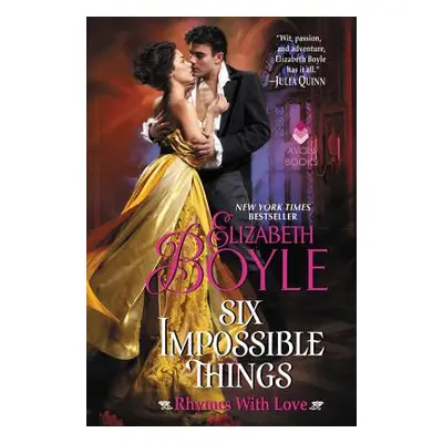 Six Impossible Things: Rhymes with Love (Boyle Elizabeth)