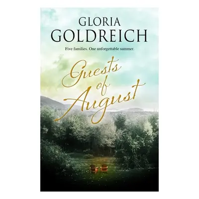 "Guests of August" - "" ("Goldreich Gloria")