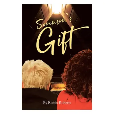 "Sorenson's Gift" - "" ("Roberts Robin")