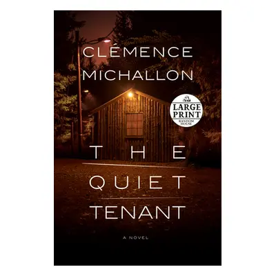 "The Quiet Tenant" - "" ("Michallon Clmence")