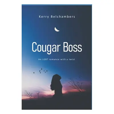 "Cougar Boss" - "" ("Belchambers Kerry")