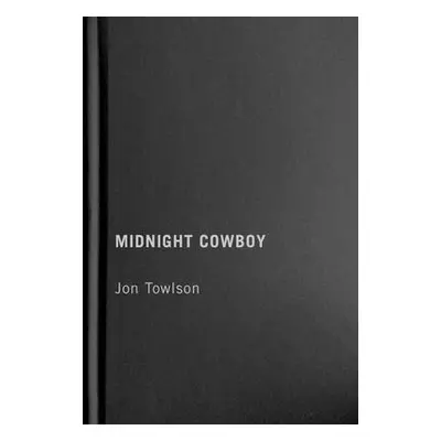 "Midnight Cowboy" - "" ("Towlson Jon")