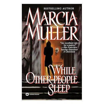 "While Other People Sleep" - "" ("Muller Marcia")