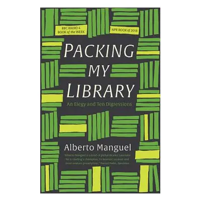 "Packing My Library: An Elegy and Ten Digressions" - "" ("Manguel Alberto")