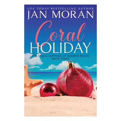 "Coral Holiday" - "" ("Moran Jan")