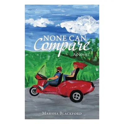 "None Can Compare" - "" ("Blackford Marsha")