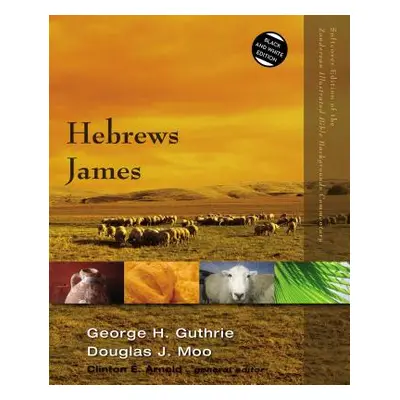 "Hebrews, James" - "" ("Guthrie George H.")