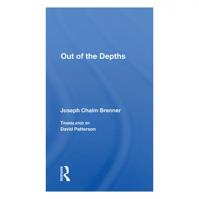 "Out of the Depths" - "" ("Brenner Joseph Chaim")