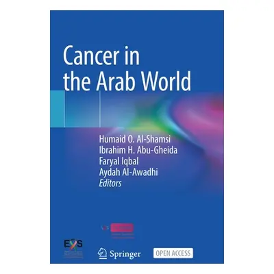 "Cancer in the Arab World" - "" ("Al-Shamsi Humaid O.")