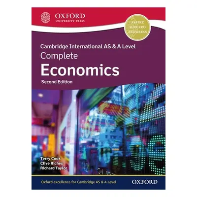 "Cambridge International as and a Level Complete Economics 2nd Edition Student Book" - "" ("Cook