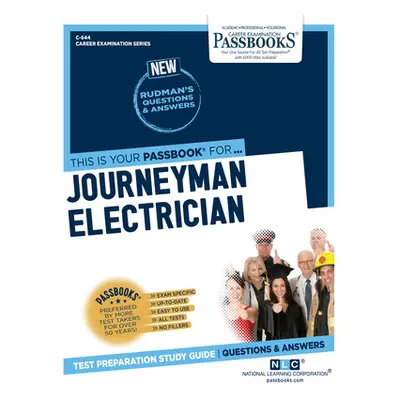 "Journeyman Electrician (C-644): Passbooks Study Guidevolume 644" - "" ("National Learning Corpo