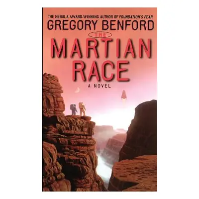 "The Martian Race" - "" ("Benford Gregory")