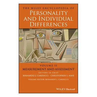 "The Wiley Encyclopedia of Personality and Individual Differences, Measurement and Assessment" -