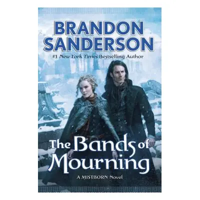 "The Bands of Mourning" - "" ("Sanderson Brandon")