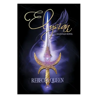 "Elysian" - "" ("Queen Rebecca")