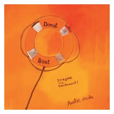 "Donut Boat" - "" ("Auntie Juju")