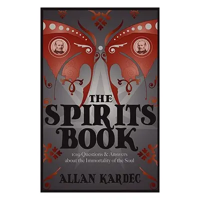 "The Spirits Book" - "" ("Kardec Allan")