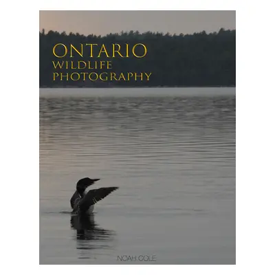 "Ontario Wildlife Photography" - "" ("Cole Noah")