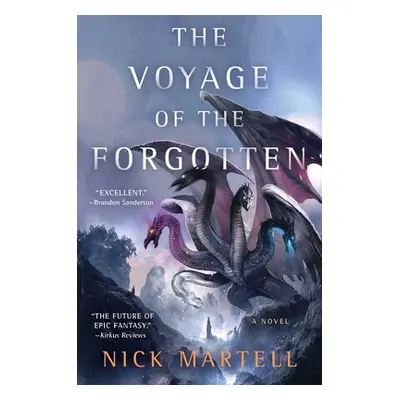 "The Voyage of the Forgotten" - "" ("Martell Nick")