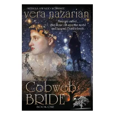 "Cobweb Bride" - "" ("Nazarian Vera")