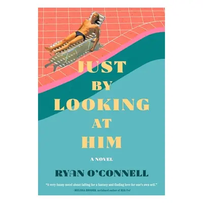 "Just by Looking at Him" - "" ("O'Connell Ryan")