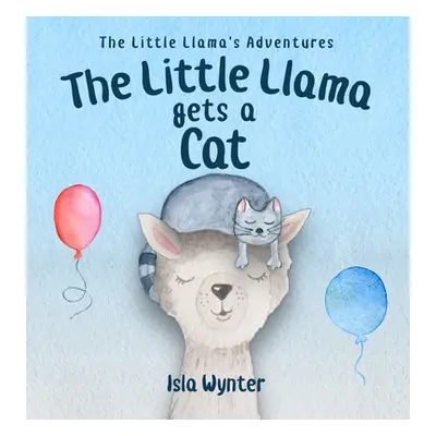 "The Little Llama Gets a Cat" - "" ("Wynter Isla")