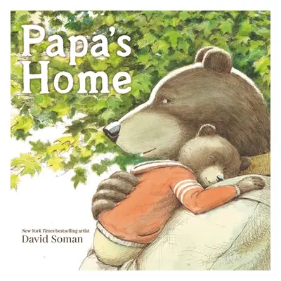 "Papa's Home" - "" ("Soman David")