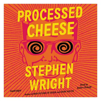 "Processed Cheese" - "" ("Wright Stephen")