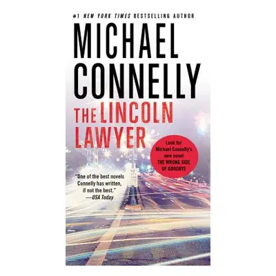 "The Lincoln Lawyer" - "" ("Connelly Michael")