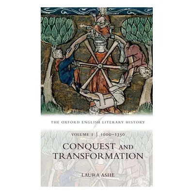 "The Oxford English Literary History: Volume I: 1000-1350: Conquest and Transformation" - "" ("A