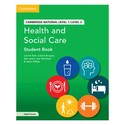 "Cambridge National in Health and Social Care Student Book with Digital Access (2 Years): Level 