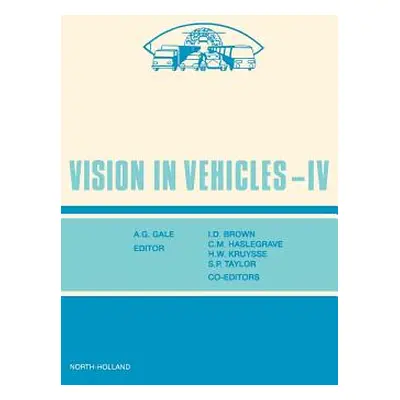 "Vision in Vehicles IV" - "" ("Brown I. D.")