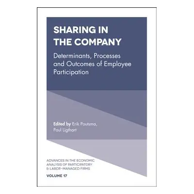 "Sharing in the Company: Determinants, Processes and Outcomes of Employee Participation" - "" ("