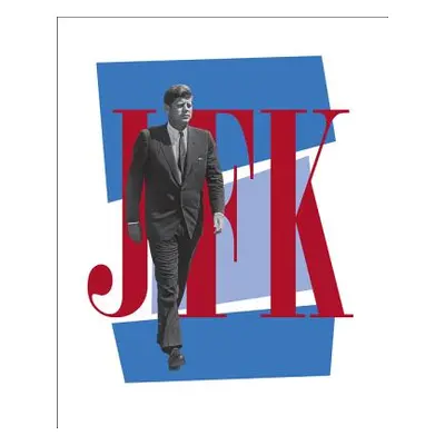 "JFK: A Vision for America" - "" ("Smith Stephen Kennedy")