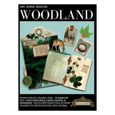 "Junk Journal Magazine - Woodland" - "" ("Pegasus Paper Co")