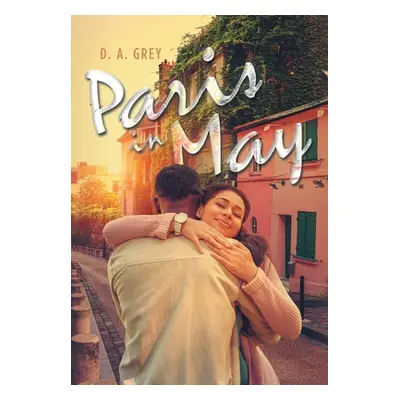 "Paris in May" - "" ("Grey D. A.")