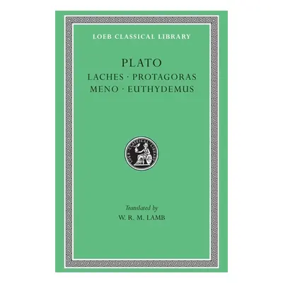 "Laches. Protagoras. Meno. Euthydemus" - "" ("Plato")