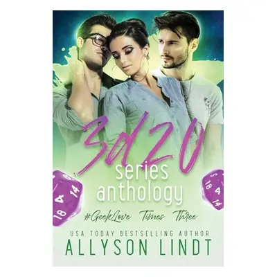 "3d20 Series Anthology" - "" ("Lindt Allyson")