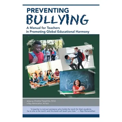 "Preventing Bullying: A Manual for Teachers in Promoting Global Educational Harmony" - "" ("Rama