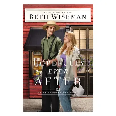 "Hopefully Ever After" - "" ("Wiseman Beth")