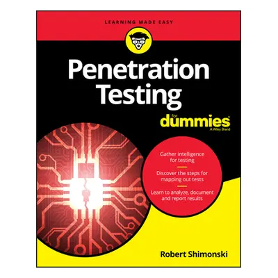 "Penetration Testing for Dummies" - "" ("Shimonski Robert")