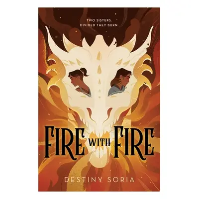 "Fire with Fire" - "" ("Soria Destiny")