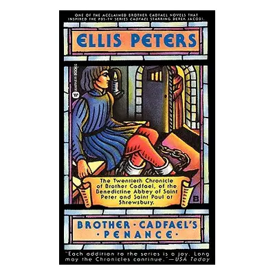 "Brother Cadfael's Penance" - "" ("Peters Ellis")