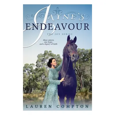 "Jayne's Endeavour" - "" ("Compton Lauren")