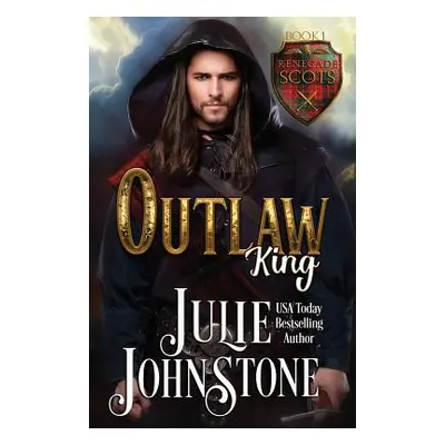 "Outlaw King" - "" ("Johnstone Julie")