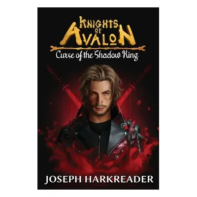 "Curse of the Shadow King" - "" ("Harkreader Joseph")