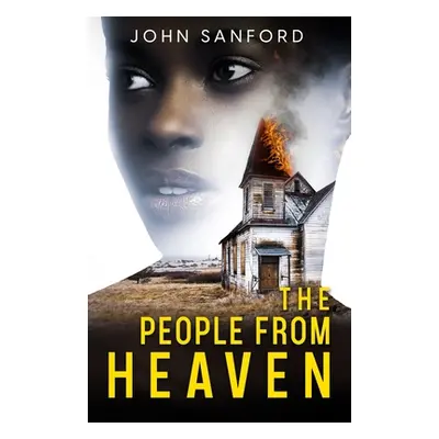 "The People from Heaven" - "" ("Sanford John")