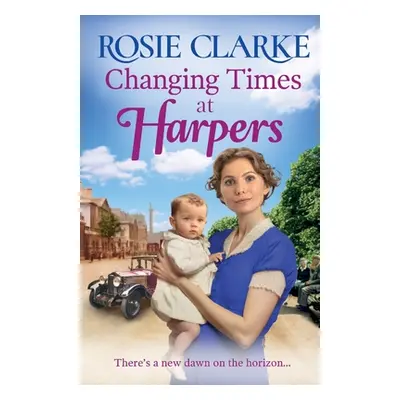 "Changing Times at Harpers" - "" ("Clarke Rosie")