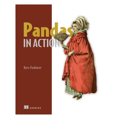 "Pandas in Action" - "" ("Paskhaver Boris")